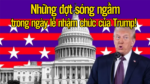Những đợt sóng ngầm trong ngày lễ nhậm chức của Trump!