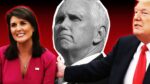 Mike Pence, Nikki Halley chỉ trích Trump: “Nga, chứ không phải Ukraine, mới là người gây chiến”