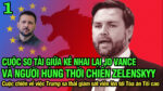 Cuộc so tài giữa kẻ nhai lại JD Vance và người hùng thời chiến Zelenskyy