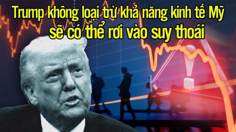 Trump không loại trừ khả năng kinh tế Mỹ sẽ có thể rơi vào suy thoái