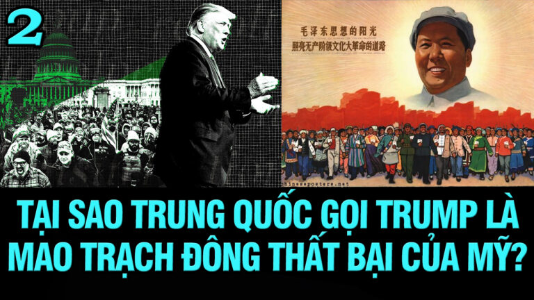 VL2-11.03: Tại sao Trung Quốc gọi Trump là Mao Trạch Đông thất bại của Mỹ?