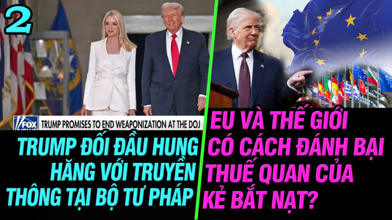 VL2-16.03: EU và thế giới có cách đánh bại thuế quan của kẻ bắt nạt?