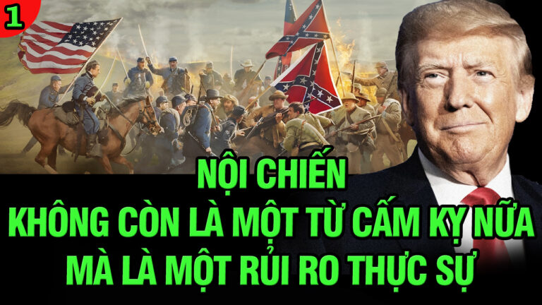 VL1-09.04: Nội chiến không còn là một từ cấm kỵ nữa mà là một rủi ro thực sự