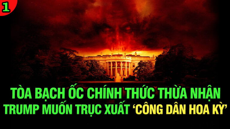 VL1-10.04: Tòa Bạch Ốc thừa nhận Trump muốn ‘trục xuất’ công dân Hoa Kỳ