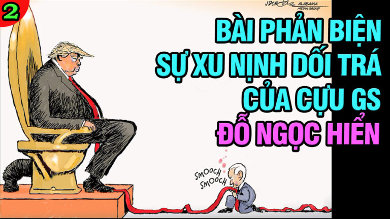 VL2-09.04: Bài phản biện sự dối trá, xu nịnh của cựu GS Đỗ Ngọc Hiển