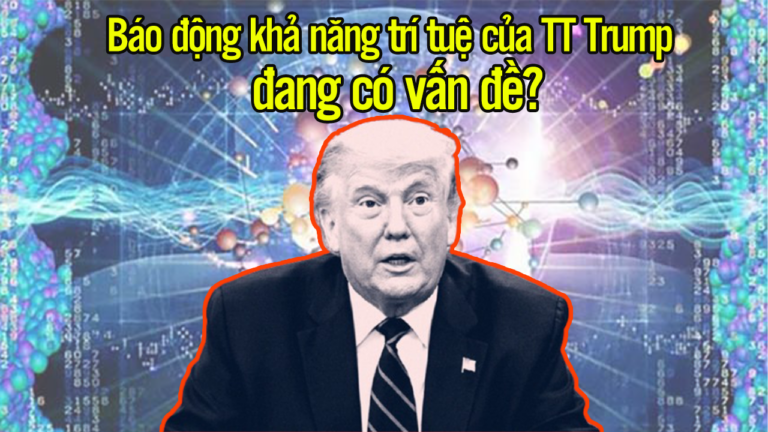 Báo động khả năng trí tuệ của TT Trump đang có vấn đề?