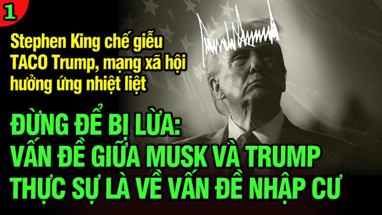 VL1-09.06: Stephen King chế giễu TACO Trump được mạng xã hội hưởng ứng nhiệt liệt