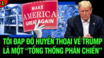 VL1-26.06: Tôi đạp đổ huyền thoại về Trump là một ‘Tổng thống phản chiến’