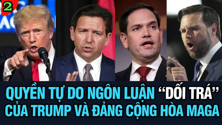VL2-03.06: Quyền tự do ngôn luận “dối trá” của Trump và đảng Cộng hòa MAGA