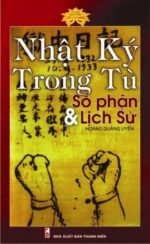 Ngục Trung Nhật Ký thật ra không phải là tác phẩm của Hồ Chí Minh