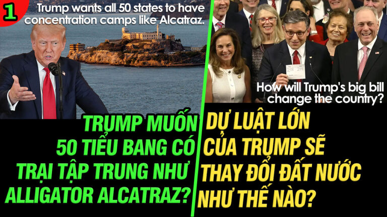 VL1-04.07: Trump muốn 50 tiểu bang có trại tù như Alligator Alcatraz?