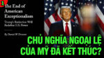 VL1-08.07: Chủ nghĩa ngoại lệ của Mỹ đã kết thúc?