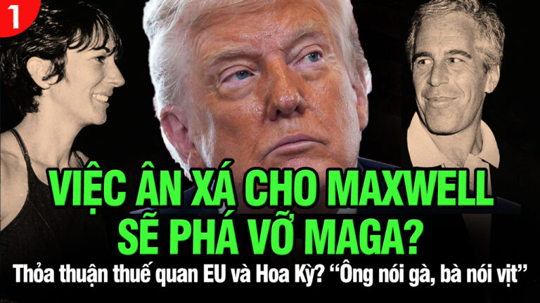 VL1-31.07: Việc ân xá cho Ghislaine Maxwell sẽ phá vỡ MAGA