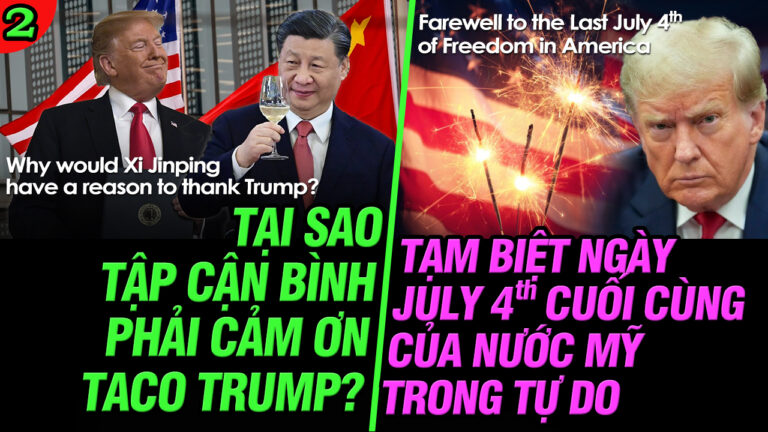 VL2-06.07: Tạm biệt ngày July 4th cuối cùng của nước Mỹ trong tự do