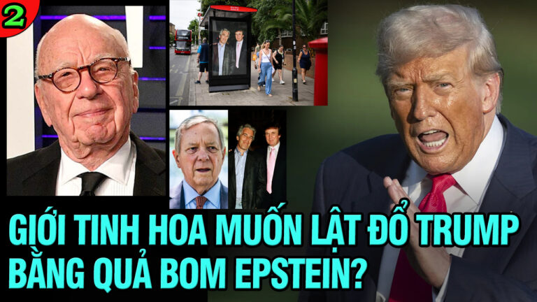 VL2-20.07: Giới tinh hoa muốn lật đổ Trump bằng quả bom Epstein?