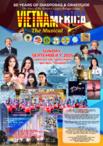 Buổi tưởng niệm 50 Năm Hành Trình Viễn Xứ & Tri Ân VIETNAMERICA THE MUSICAL