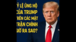 TỶ LỆ ỦNG HỘ CỦA TRUMP TRÊN CÁC MẶT TRẬN CHÍNH GIỜ RA SAO?
