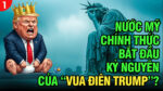 VL1-04.08: Nước Mỹ chính thức bắt đầu kỷ nguyên của “Vua Điên Trump”