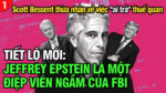 VL1-08.08: TIẾT LỘ MỚI: Jeffrey Epstein là một điệp viên của FBI