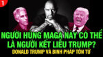 VL1-10.08: Người hùng MAGA này có thể là người kết liễu Trump?