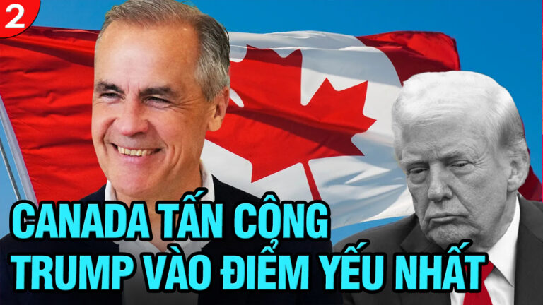 VL2-03.08: Canada tấn công Trump vào điểm yếu nhất
