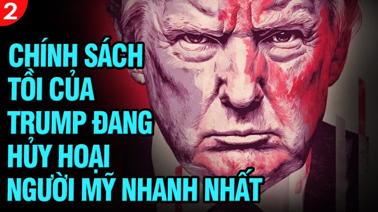 VL2-06.08: Chính sách tồi của Trump đang hủy hoại người Mỹ nhanh nhất