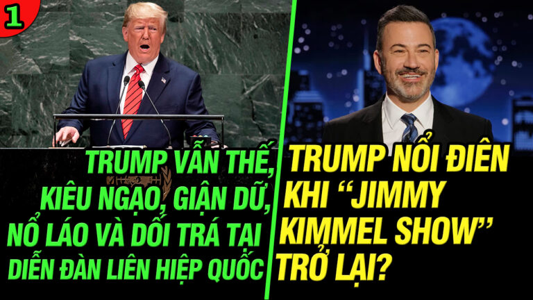 VL1-24.09: Trump nổi điên khi ‘Jimmy Kimmel Live!’ trở lại