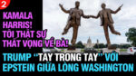 VL2-25.09: Trump tay trong tay với Epstein giữa lòng Washington