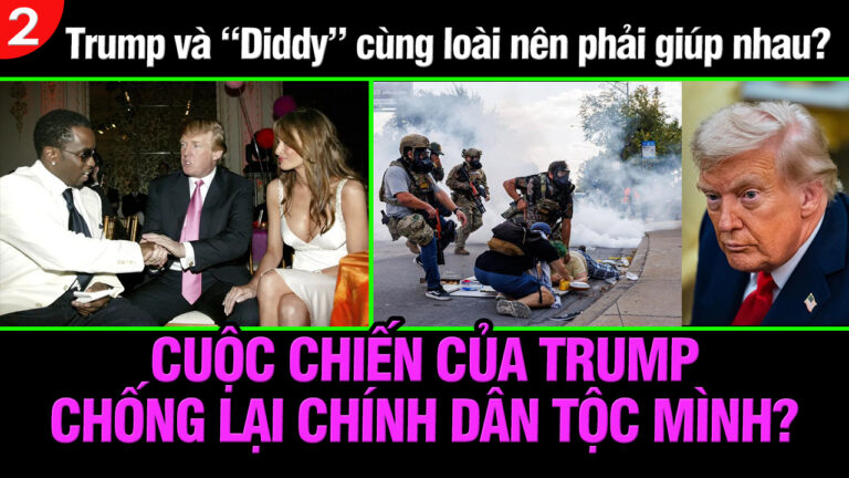 VL2-09.10: Trump và Sean “Diddy” Combs cùng loài nên phải giúp nhau?