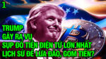 VL1-12.10: Trump gây ra vụ sụp đổ tiền điện tử lớn nhất lịch sử để lừa đảo, gom tiền?