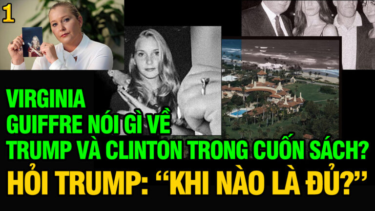 VL1-24.10: Virginia Giuffre nói gì về Trump và Clinton trong cuốn sách?