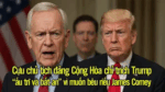 Cựu chủ tịch đảng Cộng Hòa chỉ trích Trump “ấu trĩ và bất an” vì muốn bêu riếu James Comey