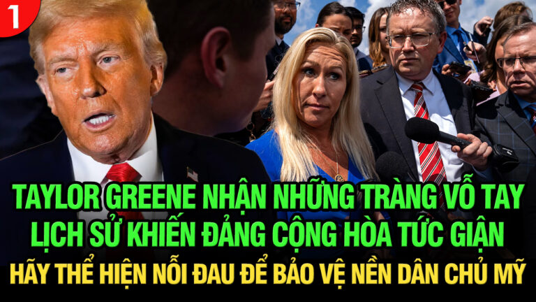 VL1-03.11: Taylor Greene nhận những tràng vỗ tay lịch sử khiến đảng Cộng hòa ‘tức giận’