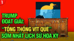 VL1-18.11: Trump đoạt giải: Tổng thống “VỊT QUÈ” sớm nhất lịch sử Hoa Kỳ