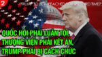 VL2-24.11: Quốc hội phải luận tội – Thượng viện phải kết án – Trump phải bị cách chức