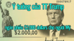 Ý tưởng của TT Trump: ngân phiếu $2,000 dollars cho người Mỹ