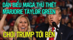 Dân biểu MAGA thứ thiệt – Marjorie Taylor Green – chơi Trump tới bến