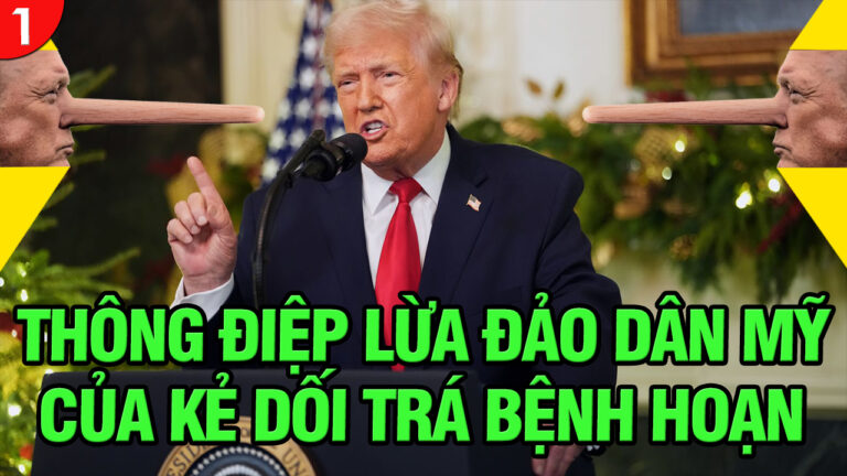 VL1-18.12: Thông điệp lừa đảo dân Mỹ của kẻ dối trá bệnh hoạn