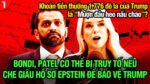 VL1-19.12: Bondi, Patel có thể bị truy tố nếu che giấu hồ sơ Epstein để bảo vệ Trump