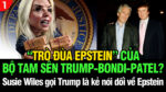 VL1-21.12: Susie Wiles gọi Trump là kẻ nói dối về Epstein