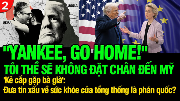VL2-11.12: Yankee, go home! Tôi thề sẽ không bao giờ đến Mỹ!
