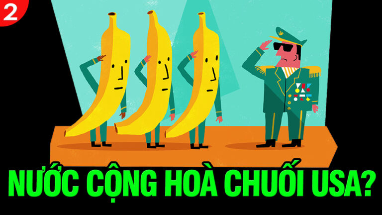 VL2-16.12: Nước Cộng hoà chuối USA?