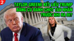 VL2-17.12: Taylor Greene kết liễu Trump bằng cú đánh chót tàn nhẫn trước khi ra đi?