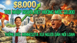 Thu nhập người Việt hướng mốc $8.000, Thống đốc Minnesota xúi người dân nổi loạn