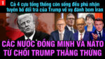 VL1-17.03: Cả 4 cựu tổng thống còn sống phủ nhận tuyên bố dối trá của Trump về vụ đánh bom Iran