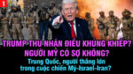 VL1-30.03: Trump vừa thú nhận điều khủng khiếp nhất? Người Mỹ có sợ không?