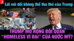 VL2-19.03: Trump mở rộng đội quân “homeless vĩ đại” của nước Mỹ?