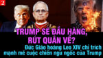 VL2-24.03: Trump sẽ đầu hàng, rút quân về?