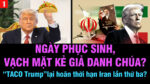 VL1-06.04: Ngày Phục Sinh, vạch mặt kẻ giả danh Chúa?