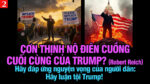 VL2-19.04: Cơn thịnh nộ điên cuồng cuối cùng của Trump?
